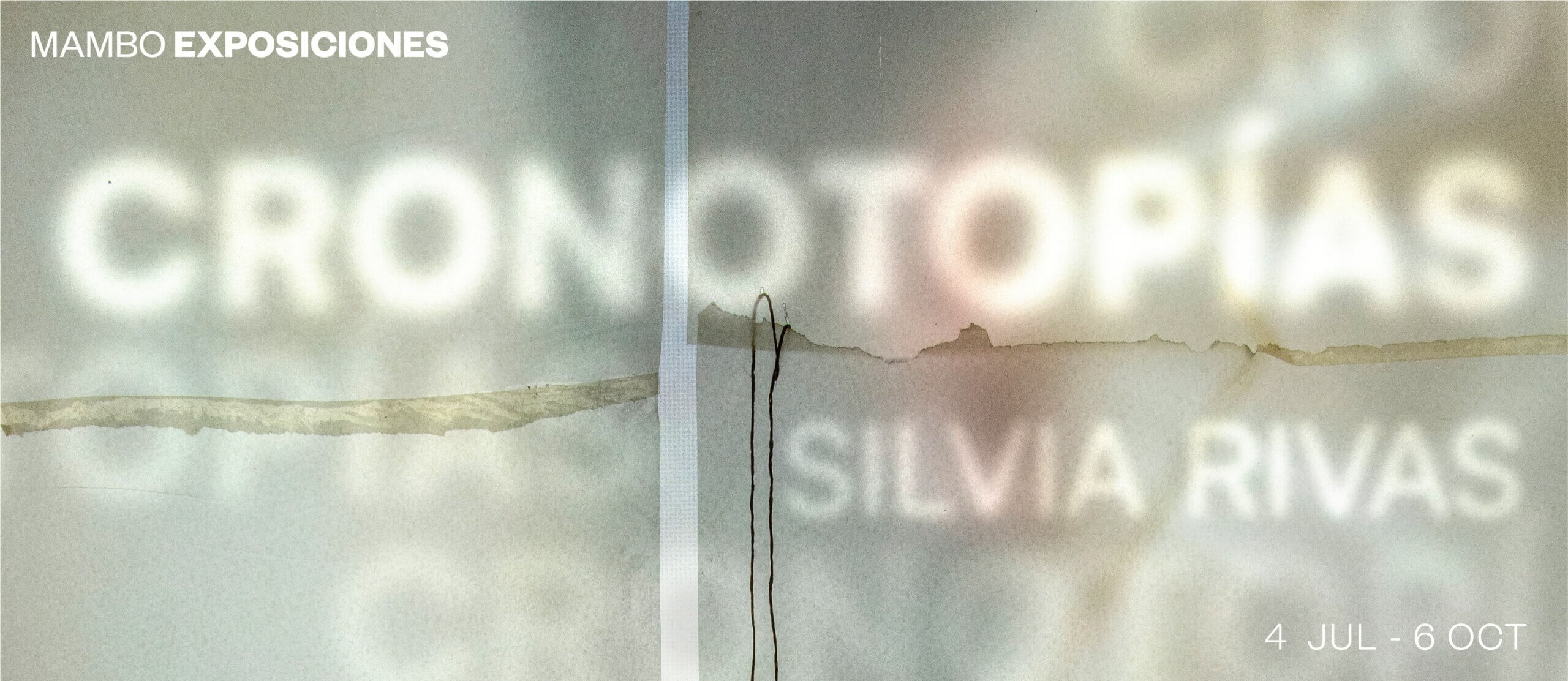 <i>CRONOTOPÍAS. SILVIA RIVAS</i>